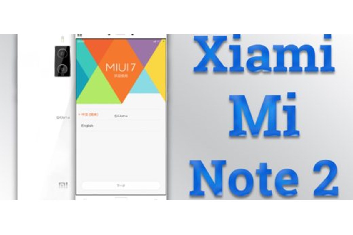 Arrivano dalla Cina nuove notizie riguardanti lo Xiaomi Mi Note 2
