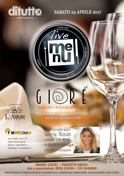 Il Ristorante Giorè ospita Live Menù, il nuovo format DiTutto dedicato al mondo della ristorazione e trasmesso in diretta Tv Streaming