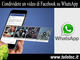 I Video di Facebook su WhatsApp - Ecco Come Condividerli Velocemente