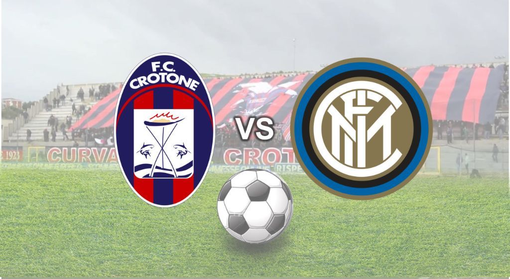 Serie A 31^ Giornata, Crotone-Inter: Ultime news e formazioni
