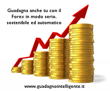 E' possibile guadagnare col Forex in modo sicuro e automatico?