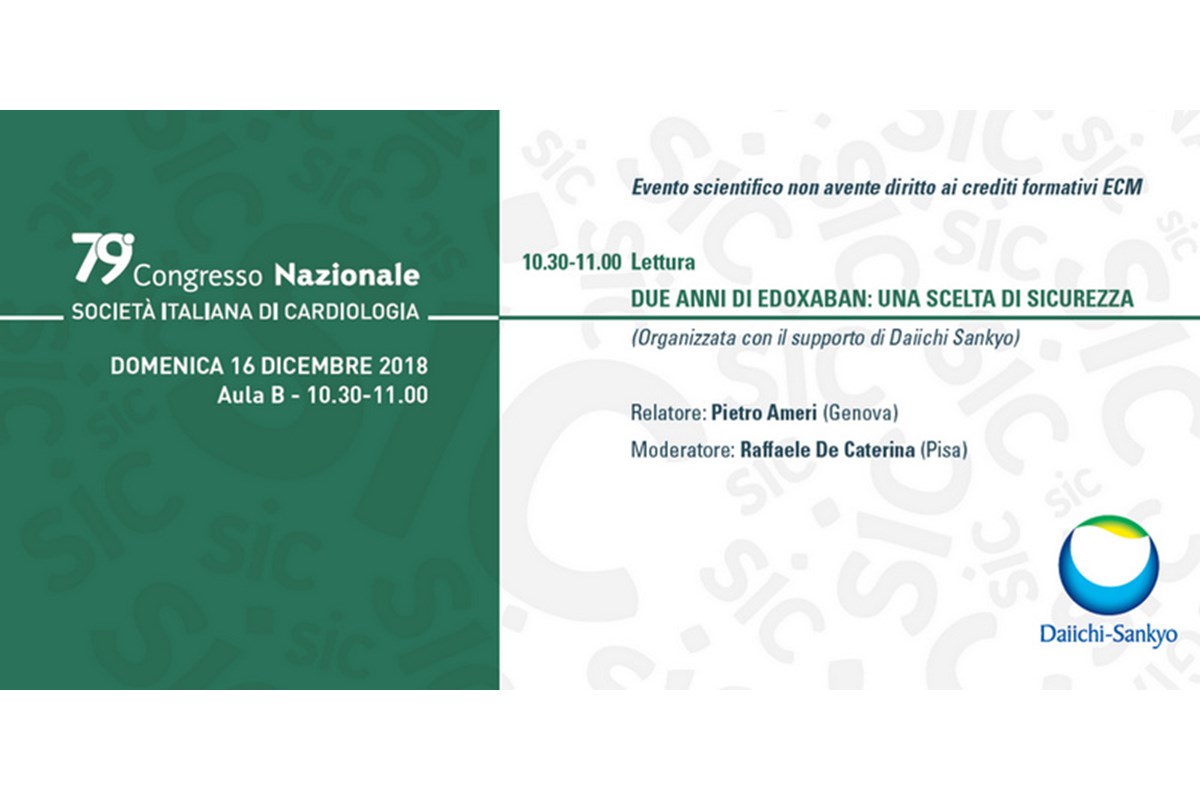 Congresso SIC 2018: i primi dati real life sull'utilizzo di edoxaban dal Registro ETNA-AF