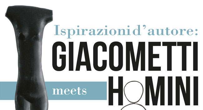 ARTE da scoprire: GIACOMETTI MEETS HOMINI